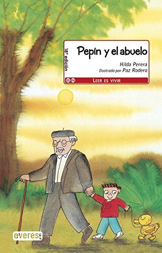 Pepin Y El Abuelo / Pepin and His Grandfather