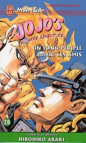 Jojo's Bizarre Adventure, Tome 28: Un long periple adieu, les amis