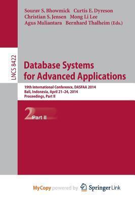 Database Systems for Advanced Applications: 19th International Conference, DASFAA 2014, Bali, Indonesia, April 21-24, 2014. Proceedings, Part II
