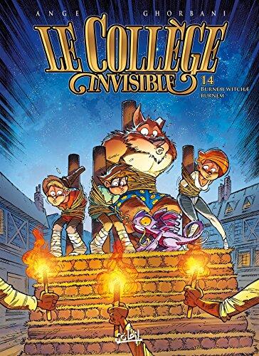 Le Collège invisible T14: Burnem witchae burnem