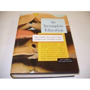An Incomplete Education 3rd (Third) Edition byWilson