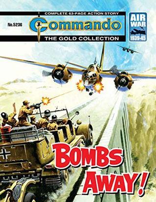 Commando #5236 (Bombs Away!)