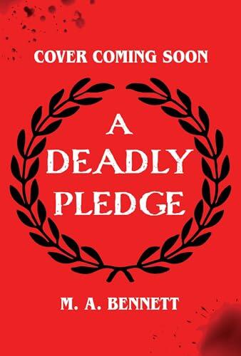 A Deadly Pledge: A dark academia thriller perfect for fans of Wednesday and Holly Jackson
