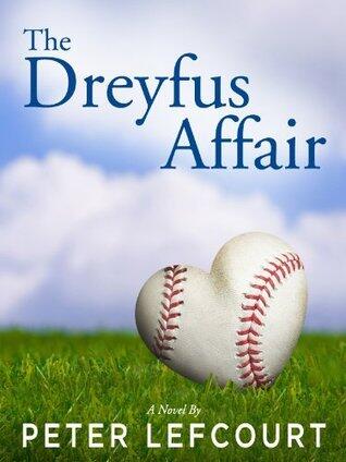 The Dreyfus Affair: A Love Story