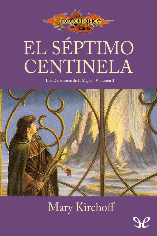El Séptimo Centinela, Dragolance: Defensores de la Magia #3