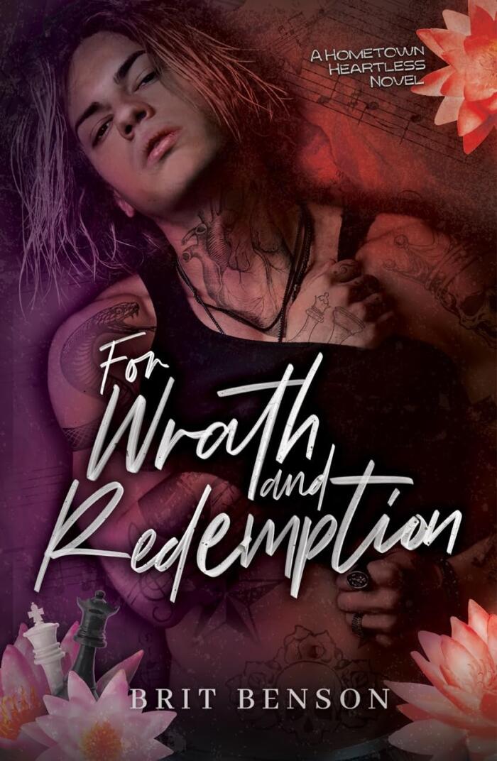 For Wrath and Redemption: An enemies to lovers, rockstar romance