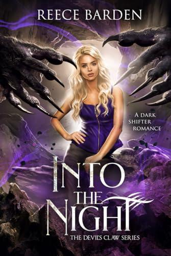Into the Night: A Dark Shifter Romance