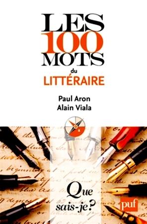 Les 100 mots du littéraire