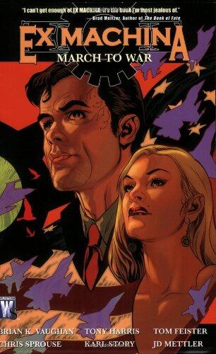 Ex Machina (Vol. 4): March to War