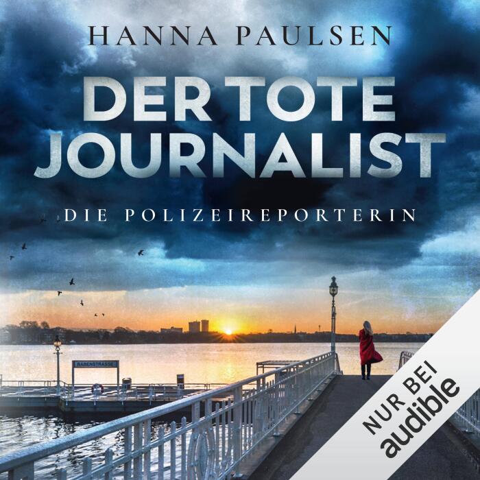 Der tote Journalist: Die Polizeireporterin 1