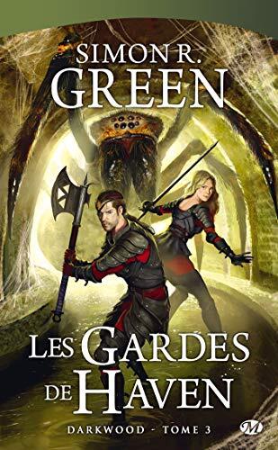 Darkwood (T3): Les Gardes de Haven