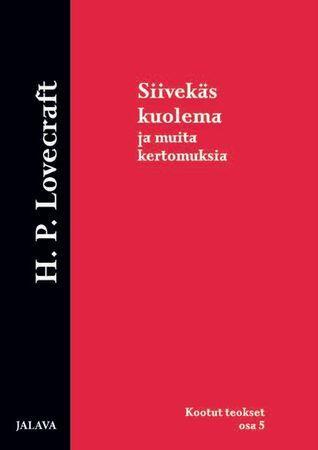 Siivekäs kuolema ja muita kertomuksia