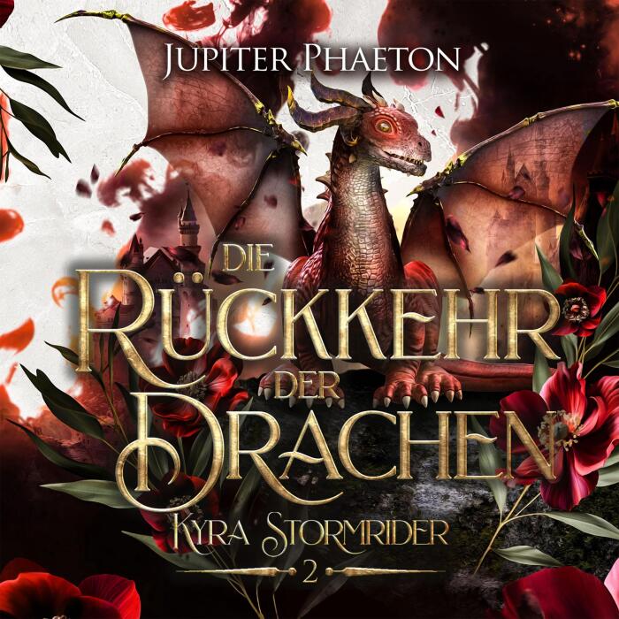 Die Rückkehr der Drachen: Kyra Stormrider, Band 2