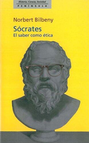 Sócrates: El saber como ética