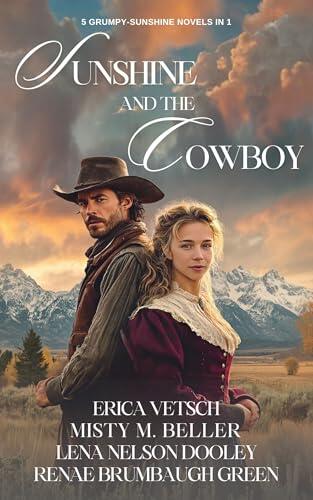 Sunshine and the Cowboy: Five Grumpy-Sunshine Romances Set on the Open Frontier