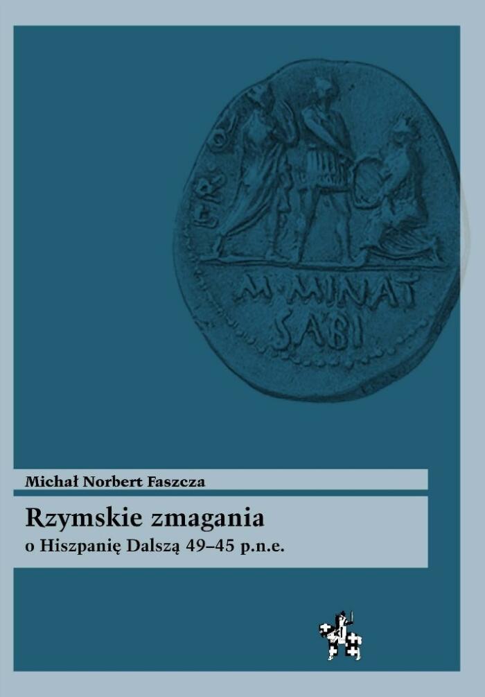 Rzymskie zmagania o Hiszpanię Dalszą 49–45 p.n.e.