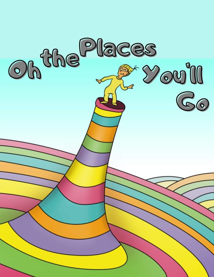 Oh the Places You'll Go : oh the places youll go,oh the places youll go art,oh the places we will go,oh the wonderful things you will be,oh the places you ll go sign,oh the things you can think
