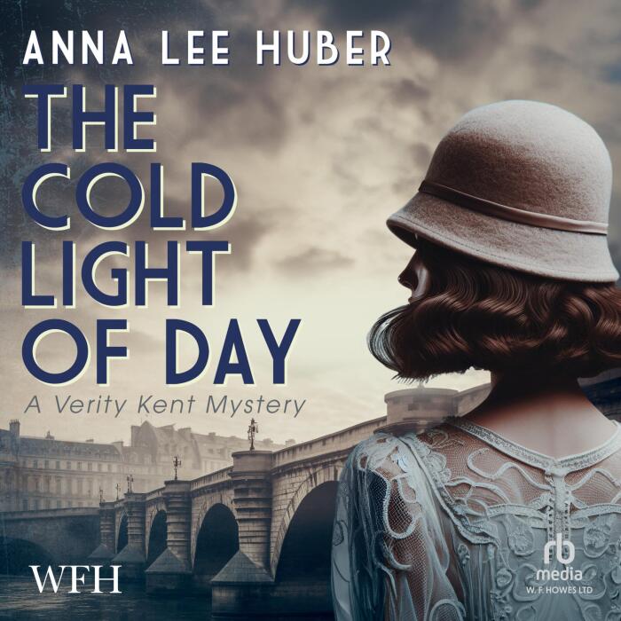 The Cold Light of Day: A Verity Kent Mystery, Book 7