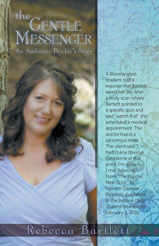 The Gentle Messenger: An Authentic Psychic'S Story