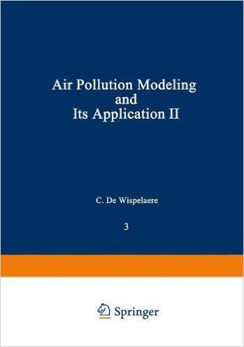 Air Pollution Modeling and Its Application II