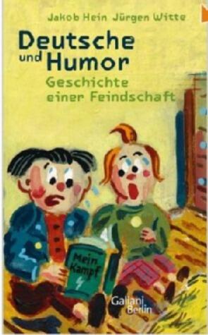 Deutsche und Humor. Geschichte einer Feindschaft