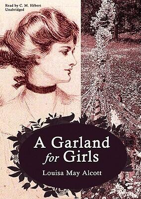 A Garland for Girls: Library Edition