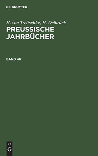 Preußische Jahrbücher (Band 46)