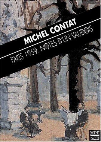 PARIS 1959 - NOTES D'UN VAUDOIS