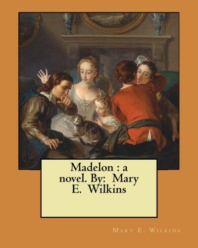 Madelon: A Novel