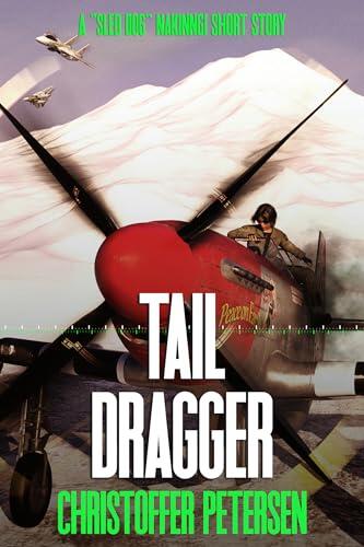 Tail Dragger: A Short Story of Aerial Combat from Greenland