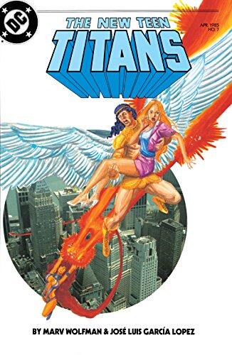 The New Teen Titans (1984-1996) #7 (The New Titans