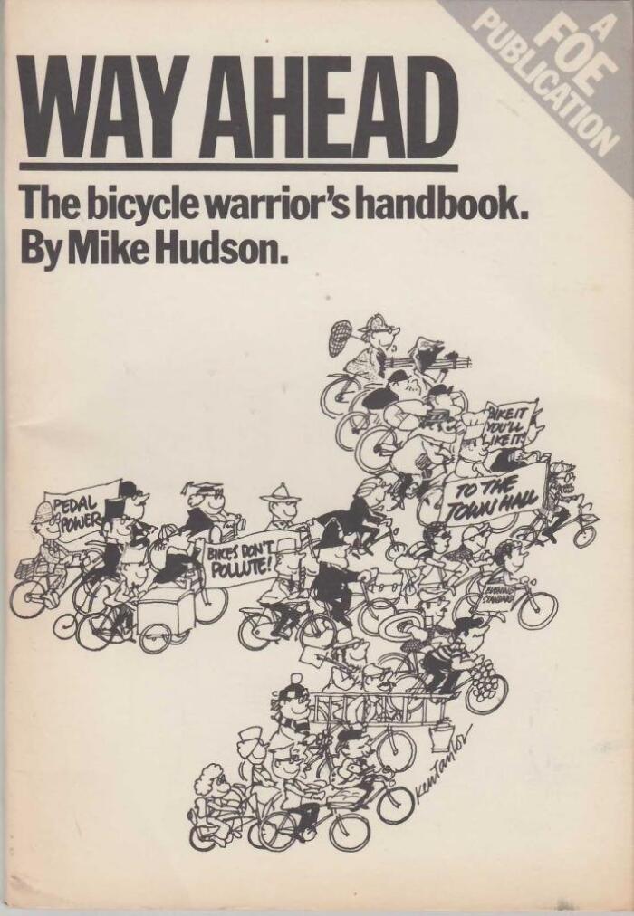 Way ahead: The bicycle warrior's handbook