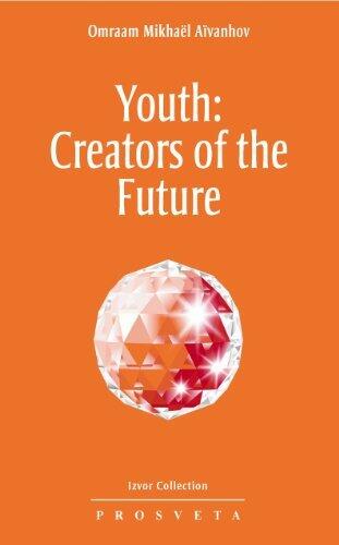 Youth: Creators of the Future