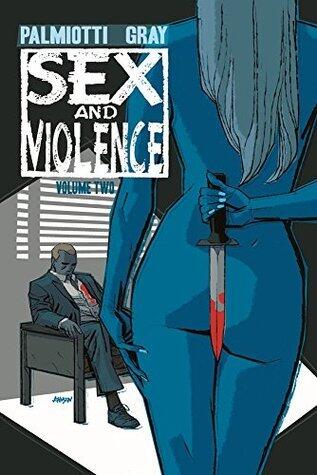 Sex and Violence: Vol. 2
