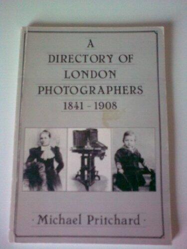 A Directory of London Photographers (1841-1908)