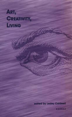 Art, Creativity, Living