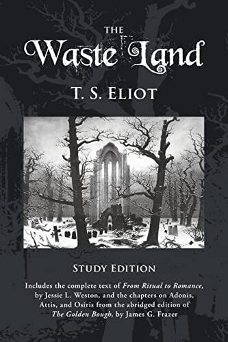 The Waste Land: Study Edition