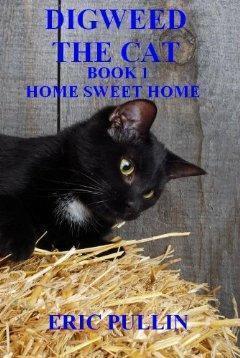 Digweed the Cat Book Two: The Traveller