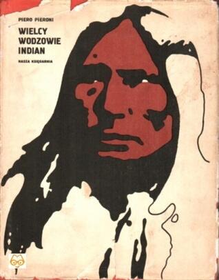 Wielcy wodzowie Indian
