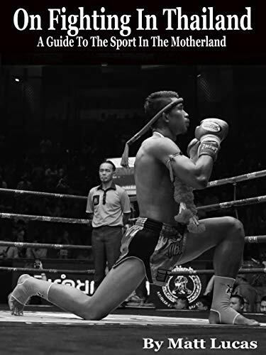 On Fighting In Thailand: A Guide To The Sport In The Motherland