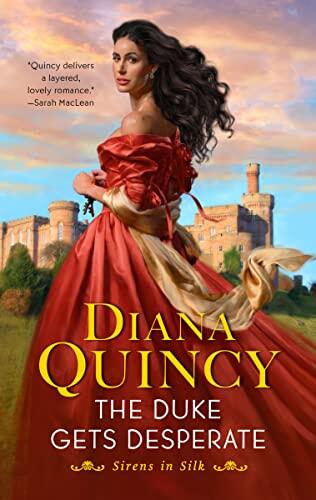 The Duke Gets Desperate: A Novel