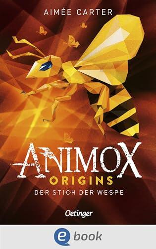 Animox Origins 2. Der Stich der Wespe