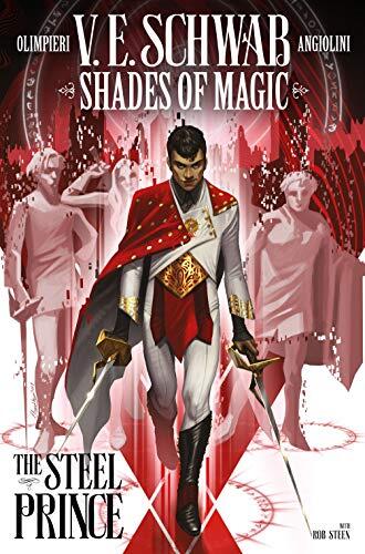 Shades of Magic #1: The Steel Prince