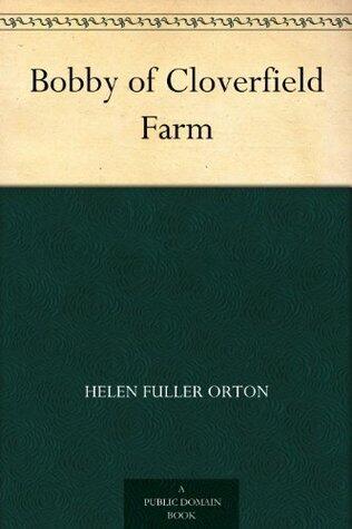 Bobby of Cloverfield Farm