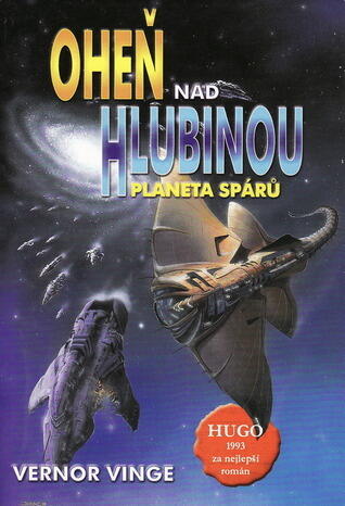 Oheň nad hlubinou II: Planeta spárů