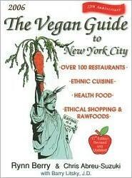 The Vegan Guide To New York City: 2006