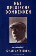 Het Belgische domdenken: smaadschrift
