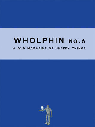 Wholphin No. 6