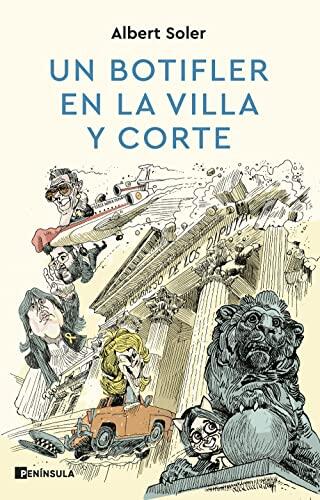 Un Botifler en la Villa y Corte