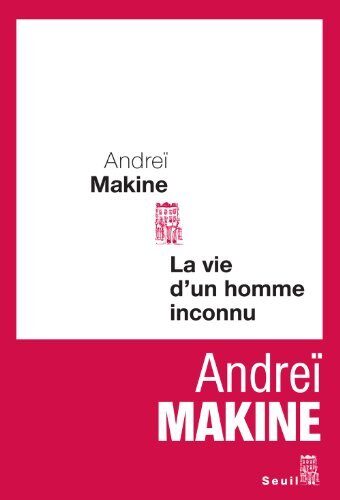 La vie d'un homme inconnu (Cadre Rouge t. 0)